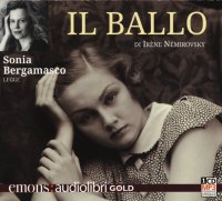 Il ballo letto da Sonia Bergamasco. Audiolibro. CD Audio formato MP3