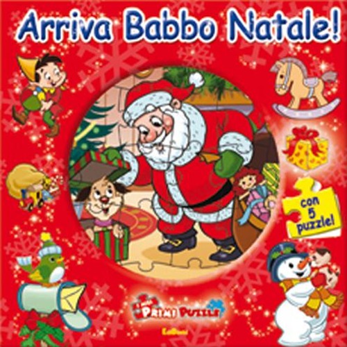 Arriva Babbo Natale! Ediz. illustrata. Con 5 puzzle Arriva Babbo Natale! Ediz. illustrata. Con 5 puzzle