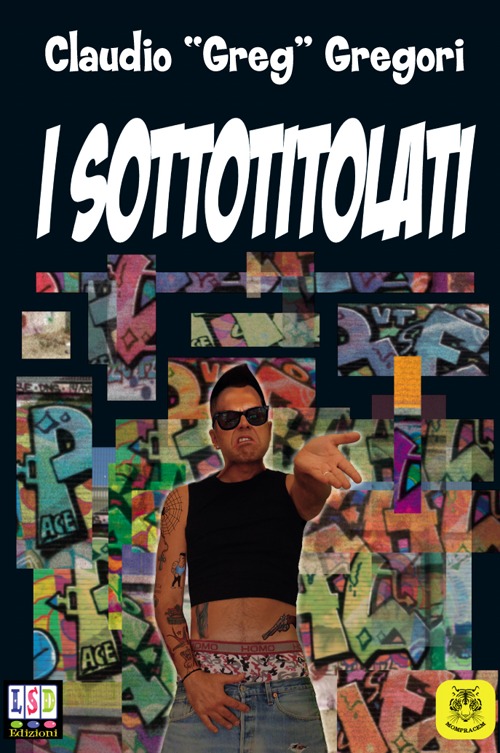 I sottotitolati I sottotitolati