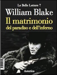 Il matrimonio del paradiso e dell'inferno
