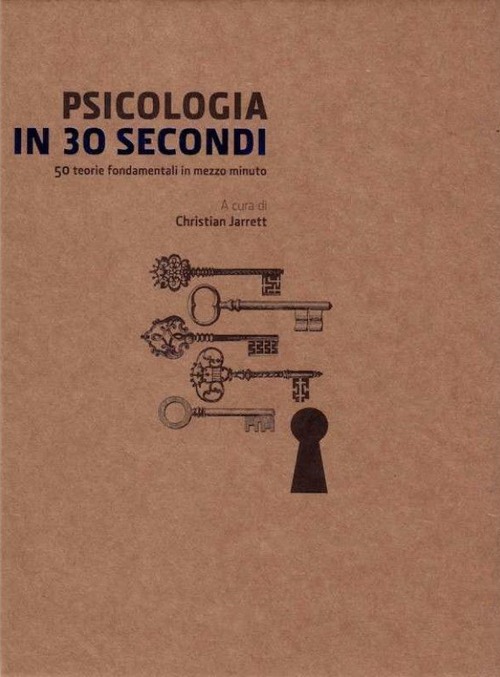 Psicologia in 30 secondi Psicologia in 30 secondi