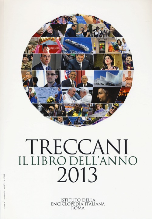 Treccani. Il libro dell'anno 2013 Treccani. Il libro dell'anno 2013