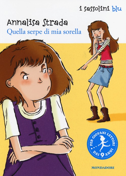 Quella serpe di mia sorella. Ediz. illustrata Quella serpe di mia sorella. Ediz. illustrata