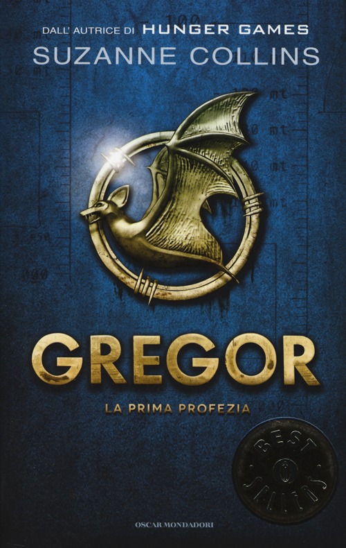 La prima profezia. Gregor. Vol. 1 La prima profezia. Gregor. Vol. 1