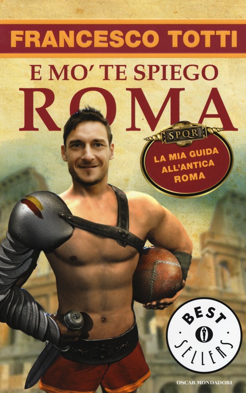 E mo' te spiego Roma. La mia guida all'antica Roma E mo' te spiego Roma. La mia guida all'antica Roma