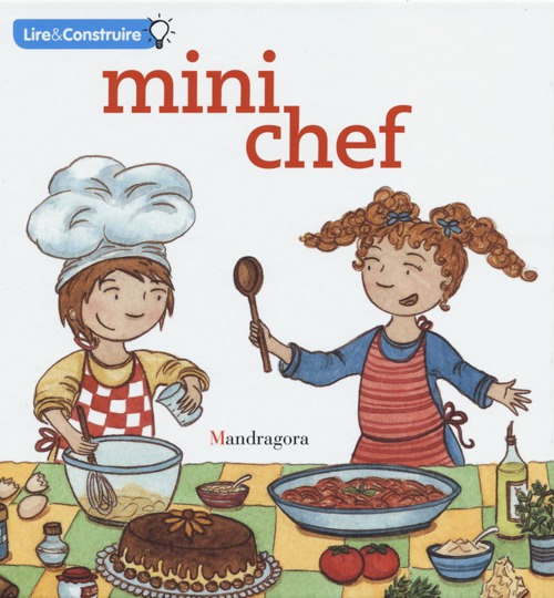 Mini chef. Ediz. francese Mini chef. Ediz. francese