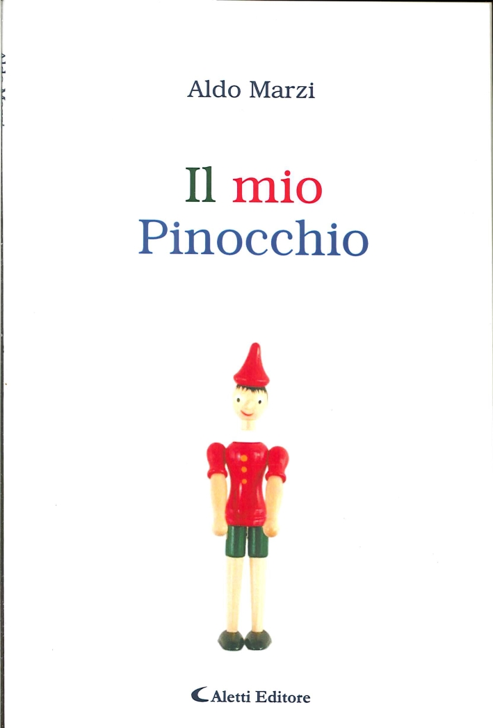 Il Mio Pinocchio Il Mio Pinocchio