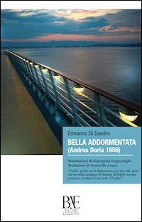Bella addormentata (Andrea Doria 1956) Bella addormentata (Andrea Doria 1956)