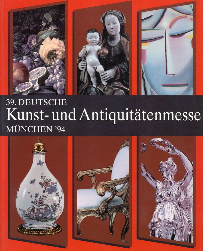 Kunst Und Antiquitätenmesse. München 94 Kunst Und Antiquitätenmesse. München 94