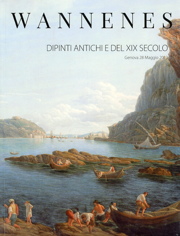 Dipinti Antichi e del XIX Secolo. 28 maggio 2013 Dipinti Antichi e del XIX Secolo. 28 maggio 2013