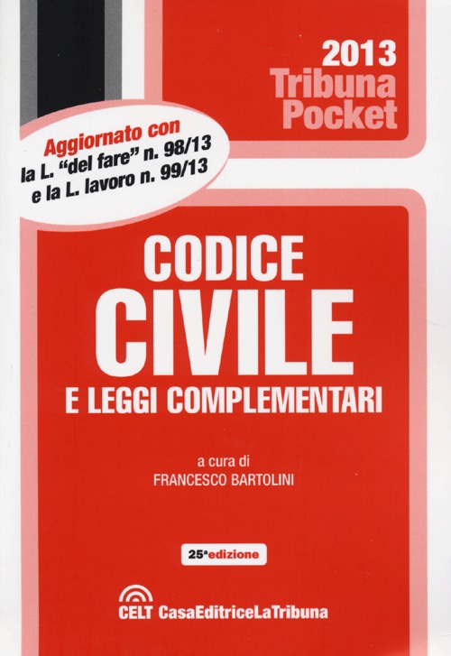Codice civile e leggi complementari Codice civile e leggi complementari