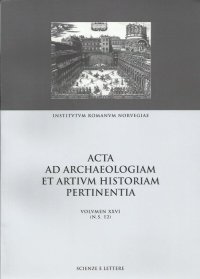 Acta ad Archaeologiam et Artium Historiam Pertinentia. Vol. 26. From site to sight: the tranformation of place in art and literature