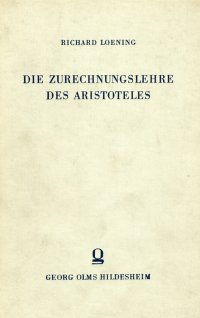 Die Zurechnungslehre des Aristoteles