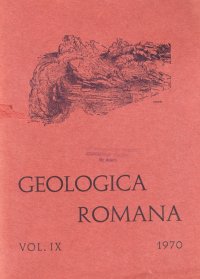 Geologica Romana. Vol. IX / 1970