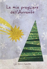 Le mie preghiere dell'Avvento