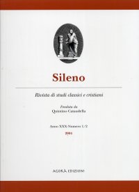Sileno. Rivista di studi classici e cristiani. 1-2. 2004