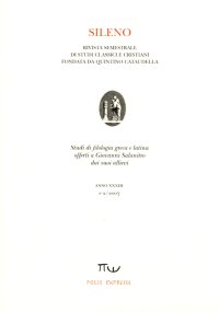 Sileno. Rivista di studi classici e cristiani. 1-2. 2007
