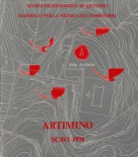 Artimino (Firenze). Scavi 1974. L'Area delle Peggeria Medicea: Relazione Preliminare