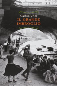 Il grande imbroglio