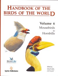 Handbook of the Birds of the World. 6.Mousebirds To Hornbills