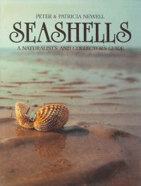 Seashells a Naturalist'S and Collector'S Guide
