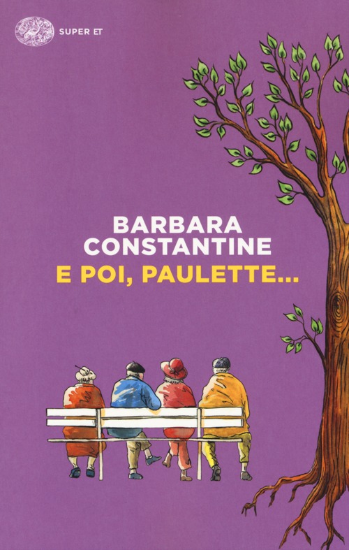 E poi, Paulette... E poi, Paulette...
