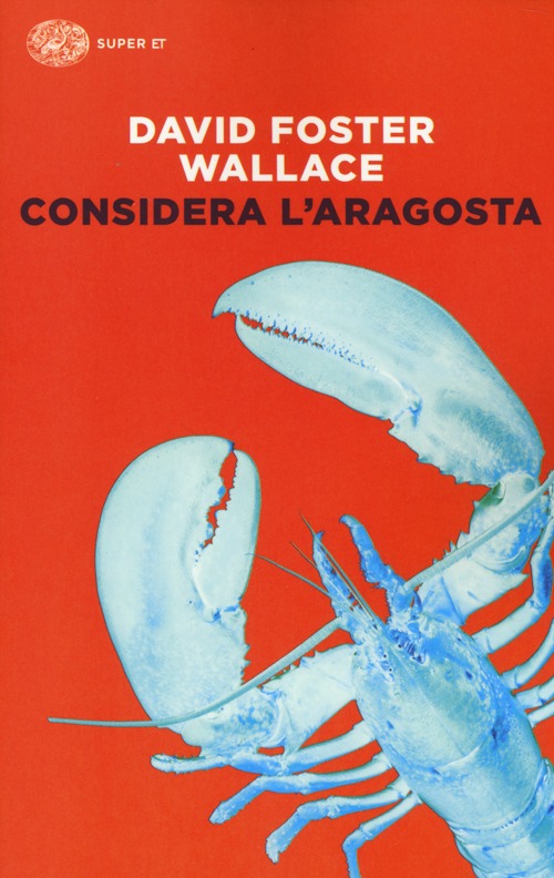 Considera l'aragosta Considera l'aragosta