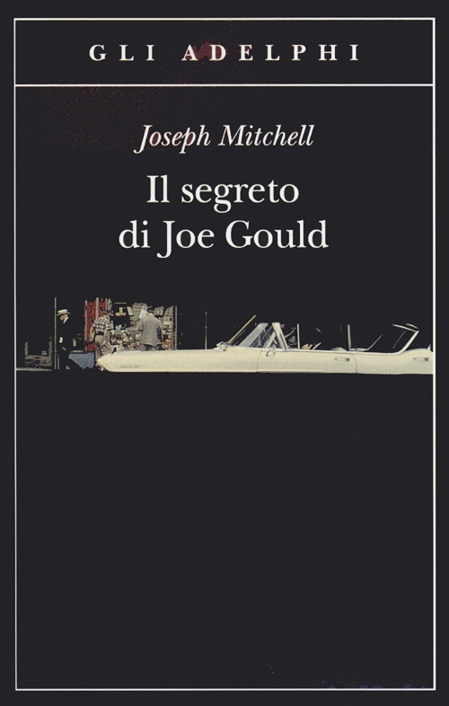 Il segreto di Joe Gould Il segreto di Joe Gould