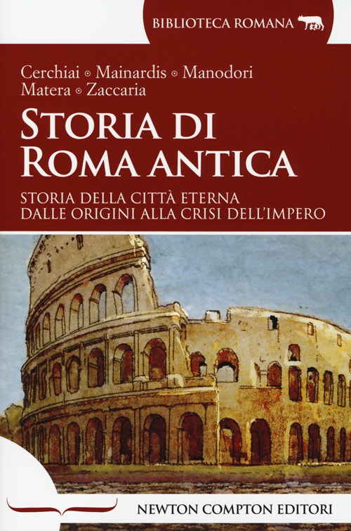 Storia di Roma antica Storia di Roma antica
