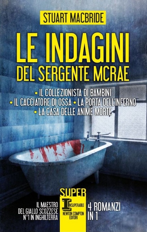 Le indagini del sergente McRae: Il collezionista di bambini-Il cacciatore di ossa-La porta dell'inferno-La casa delle anime morte Le indagini del sergente McRae: Il collezionista di bambini-Il cacciatore di ossa-La porta dell'inferno-La casa delle anime morte