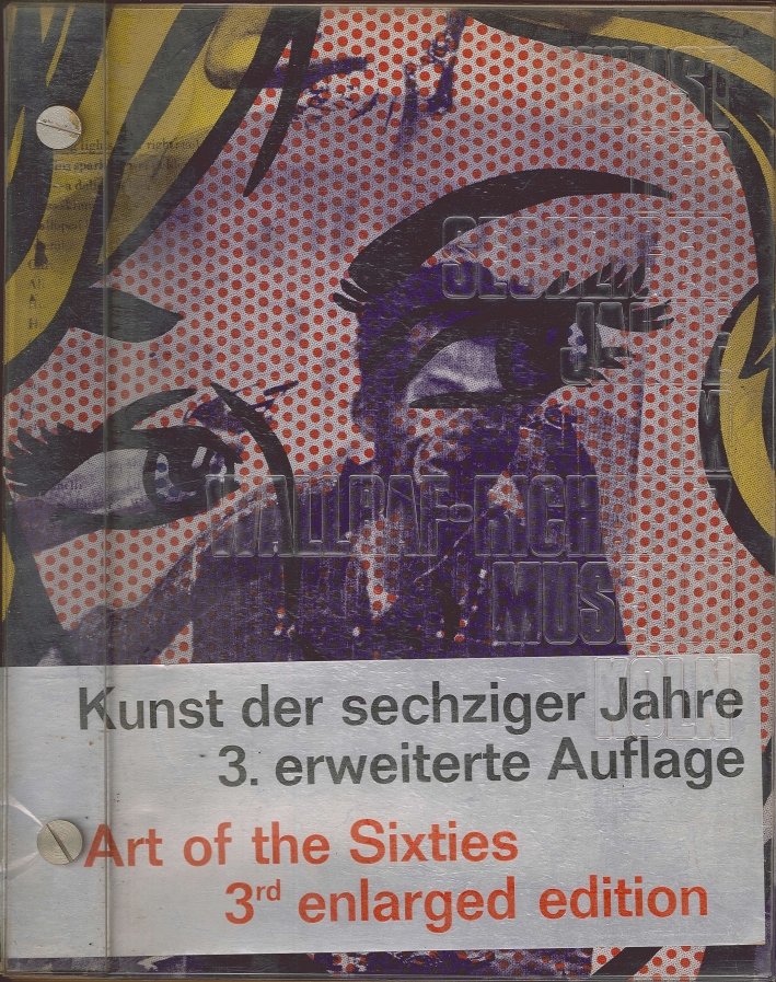 Kunst Der Sechziger Jahre. Sammlung Ludwig. (Art of the Sixties 3rd Enlarged Edition)