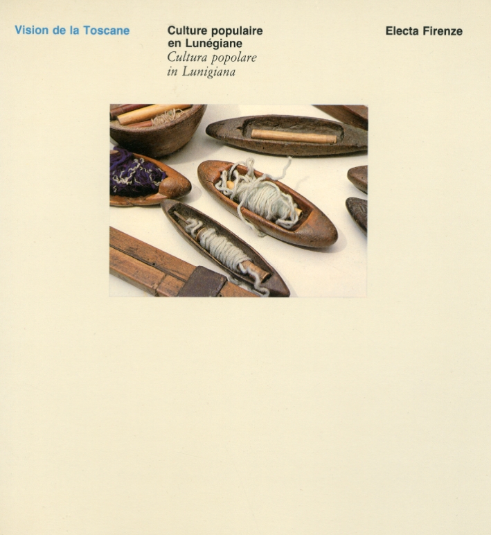Culture Populaire En Lunegiane. Cultura Popolare in Lunigiana Culture Populaire En Lunegiane. Cultura Popolare in Lunigiana