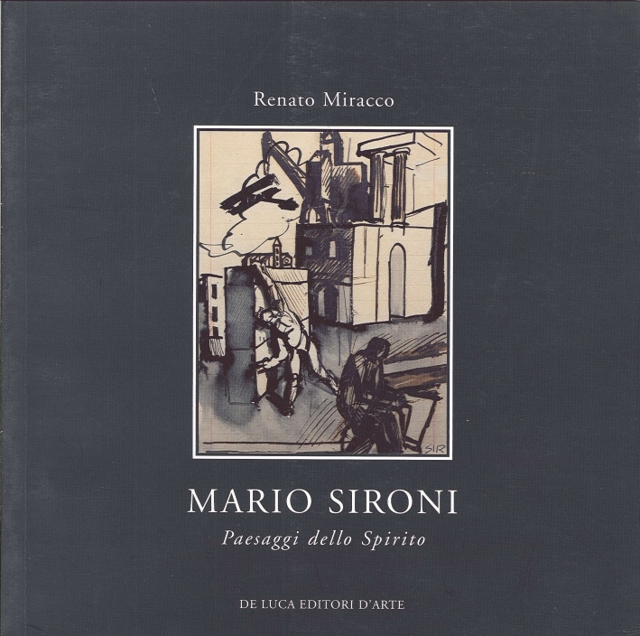 Mario Sironi. Paesaggi dello Spirito. Opere Su Carta 1921-1950 Mario Sironi. Paesaggi dello Spirito. Opere Su Carta 1921-1950