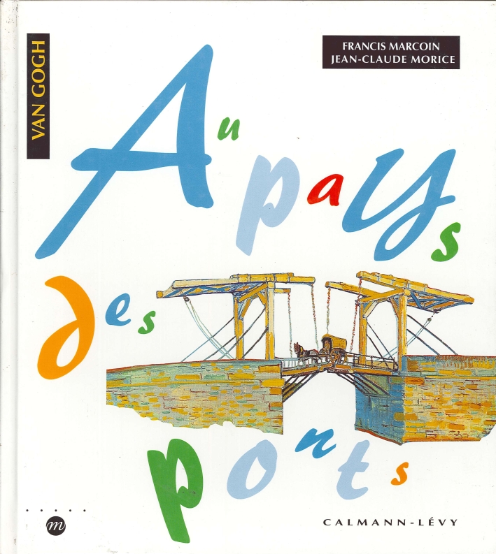 Au Pays des Ponts Au Pays des Ponts