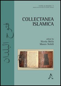 Collectanea islamica. Ediz. inglese Collectanea islamica. Ediz. inglese
