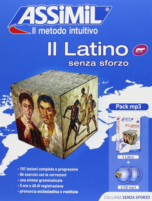 Il latino senza sforzo. Con 2 CD Audio formato MP3 Il latino senza sforzo. Con 2 CD Audio formato MP3