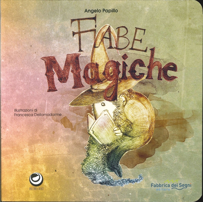 Fiabe magiche Fiabe magiche
