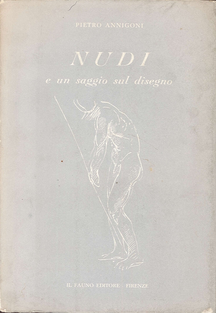 Nudi e un Saggio sul Disegno Nudi e un Saggio sul Disegno