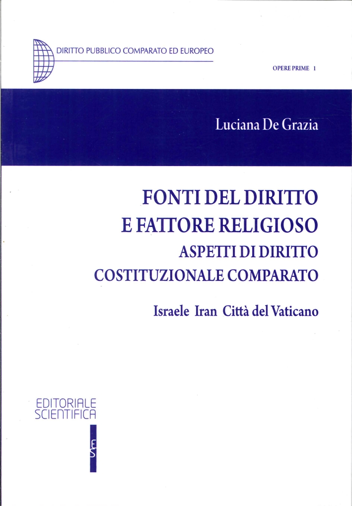 Fonti del Diritto e Fattore Religioso Fonti del Diritto e Fattore Religioso