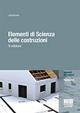 Elementi di scienza delle costruzioni Elementi di scienza delle costruzioni