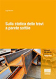 Sulla statica delle travi a parete sottile Sulla statica delle travi a parete sottile