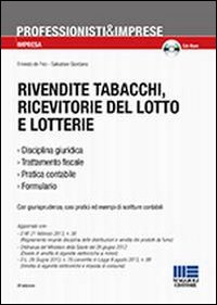 Rivendite tabacchi, ricevitorie del lotto e lotterie. Ediz. illustrata. Con CD-ROM Rivendite tabacchi, ricevitorie del lotto e lotterie. Ediz. illustrata. Con CD-ROM