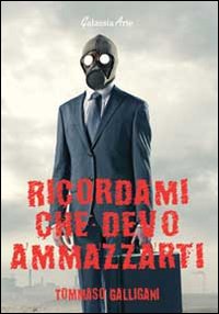 Ricordami che Devo Ammazzarti Ricordami che Devo Ammazzarti