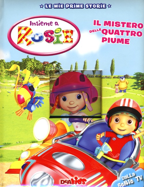 Il mistero delle quattro piume. Insieme a Rosie. Ediz. illustrata Il mistero delle quattro piume. Insieme a Rosie. Ediz. illustrata