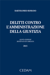 Delitti contro l'amministrazione della giustizia Delitti contro l'amministrazione della giustizia