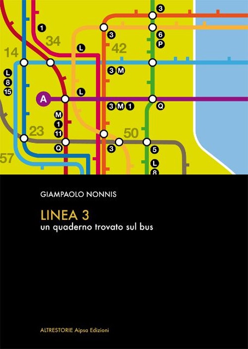 Linea 3. Un quaderno trovato sul bus Linea 3. Un quaderno trovato sul bus