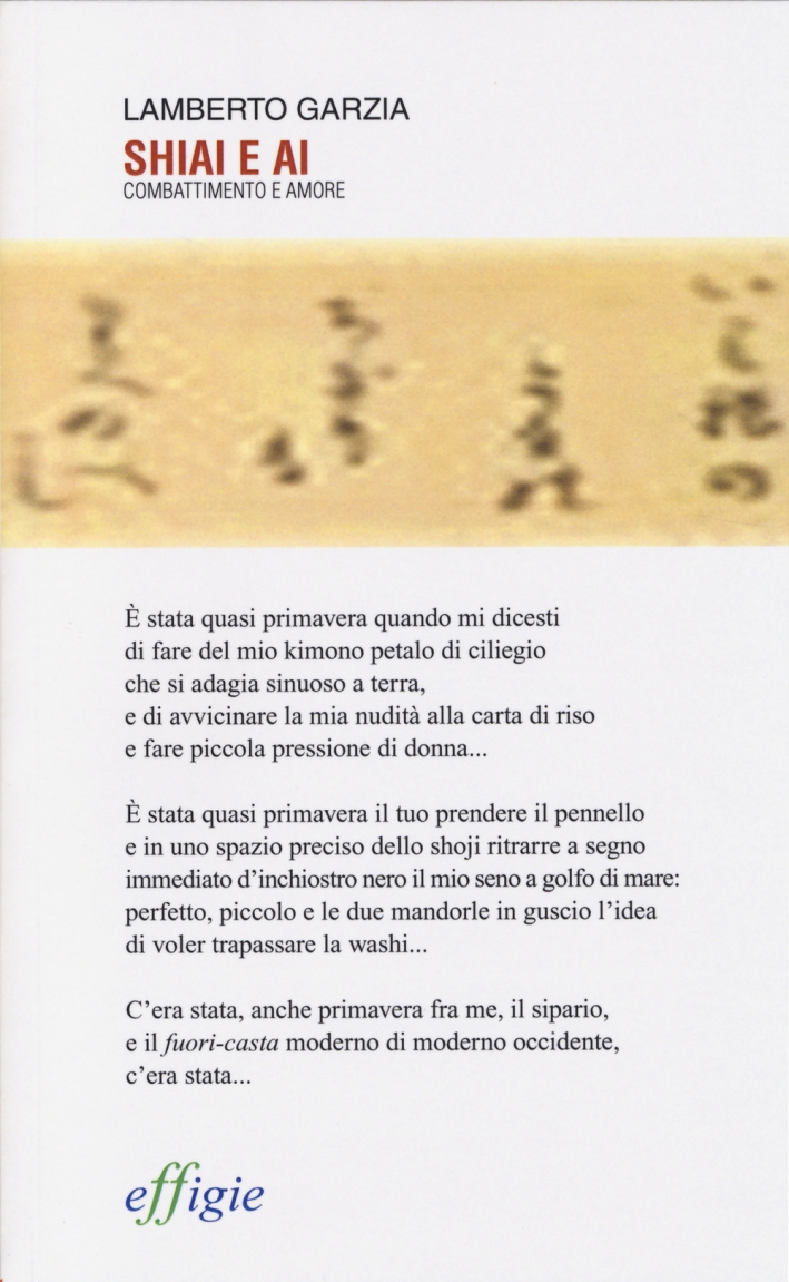 Shiai e Ai. Combattimento e amore Shiai e Ai. Combattimento e amore