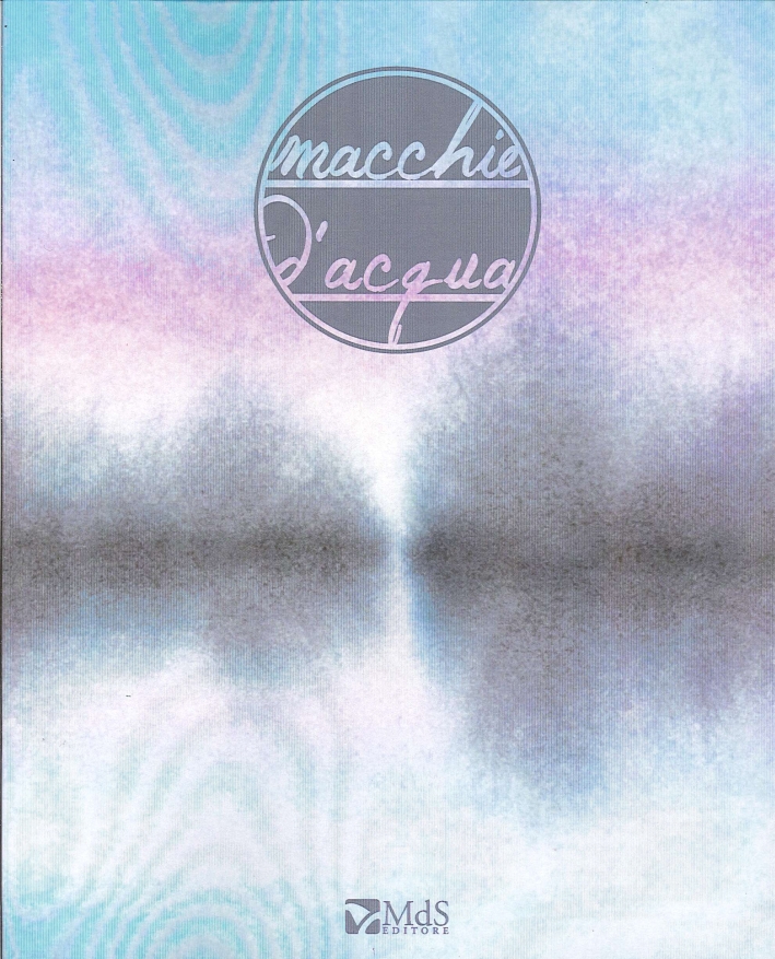 Macchie d'acqua Macchie d'acqua
