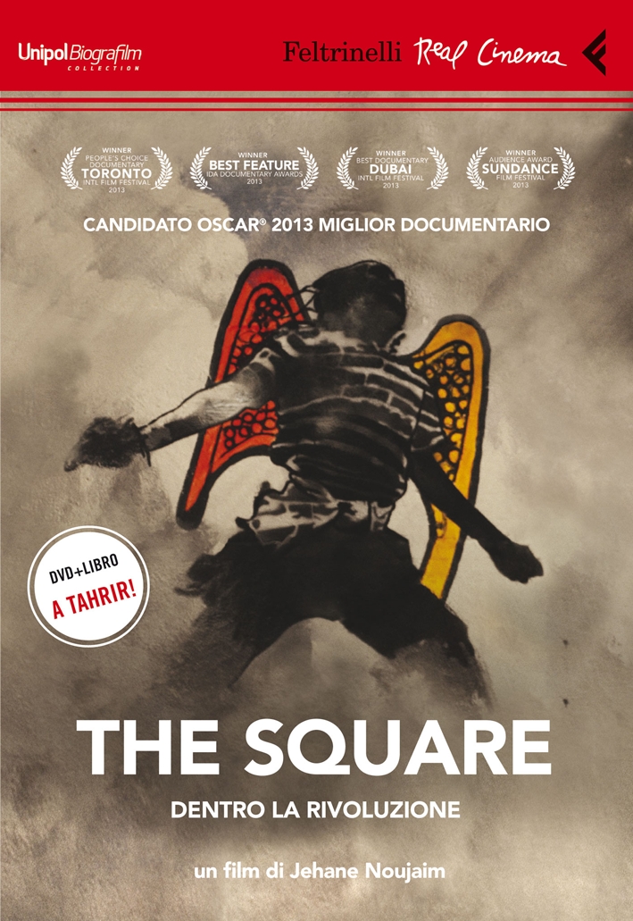 The Square. Dentro la Rivoluzione. DVD. con Libro The Square. Dentro la Rivoluzione. DVD. con Libro