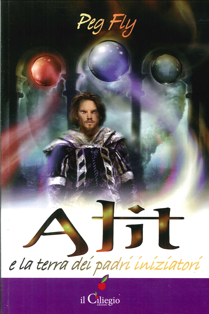 Alit e la terra dei padri iniziatori. Vol. 7